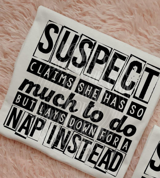Suspect Claims She Has So Much To Do (Nap)