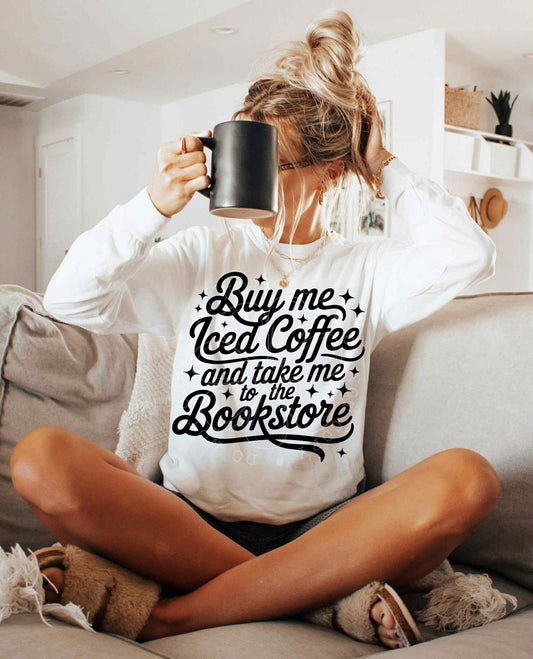 Buy Me Iced Coffee & Take Me To A Bookstore